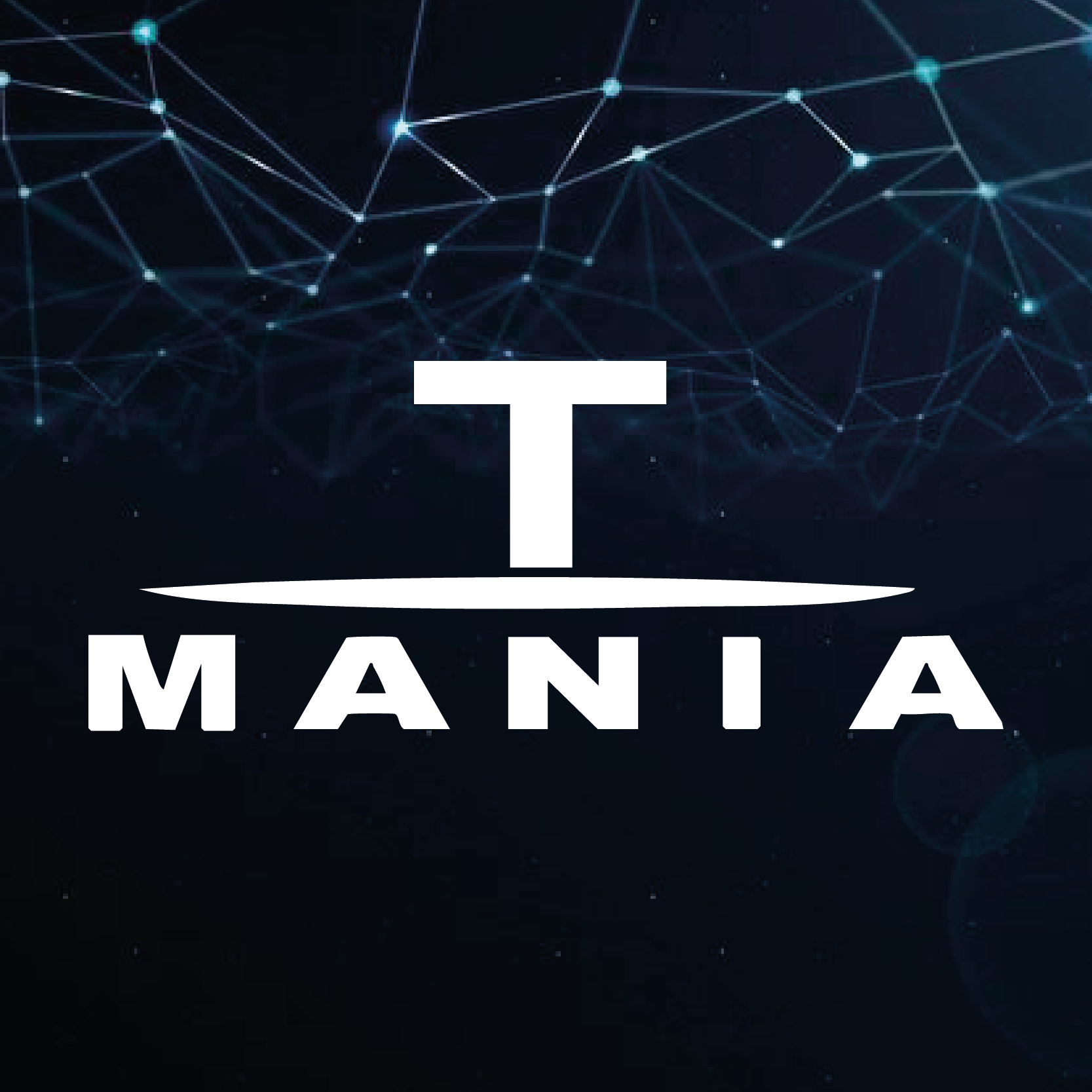 T MANIA